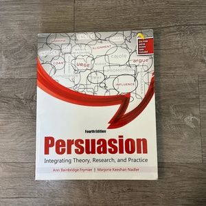 Persuasion: Integrating Theory, Research, and Practice 4th Edition